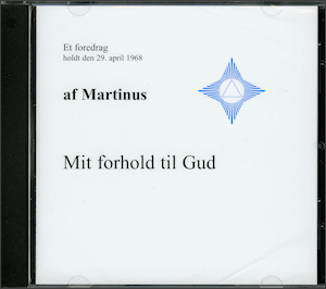 Martinus: Mit forhold til Gud (CD 8)