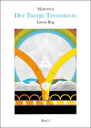 Martinus: Livets Bog, bind 3